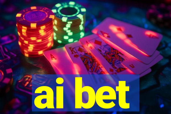 ai bet